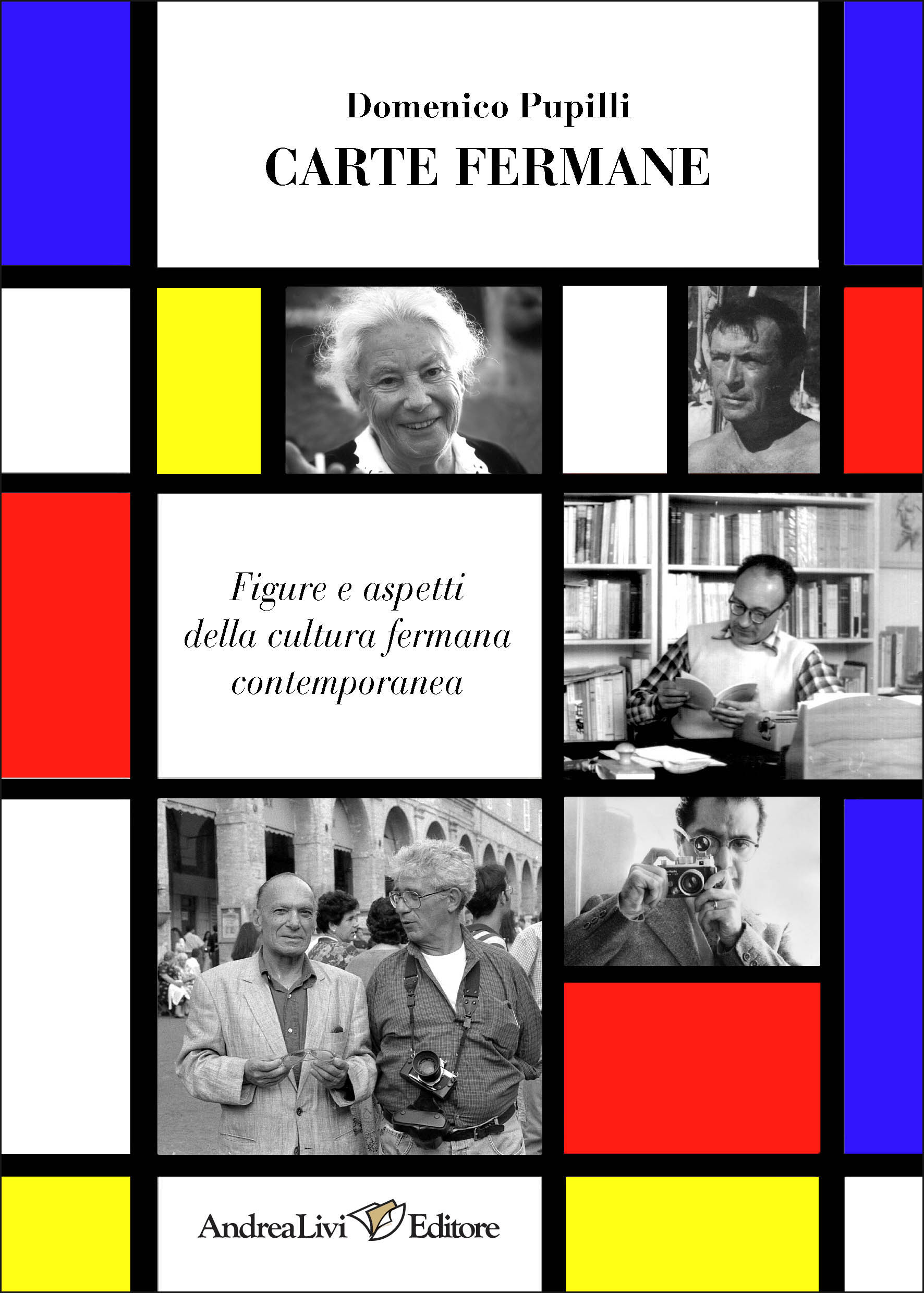 Domenico Pupilli, Carte fermane. Figure e aspetti della cultura fermana contemporanea, introduzione di Alfredo Luzi
