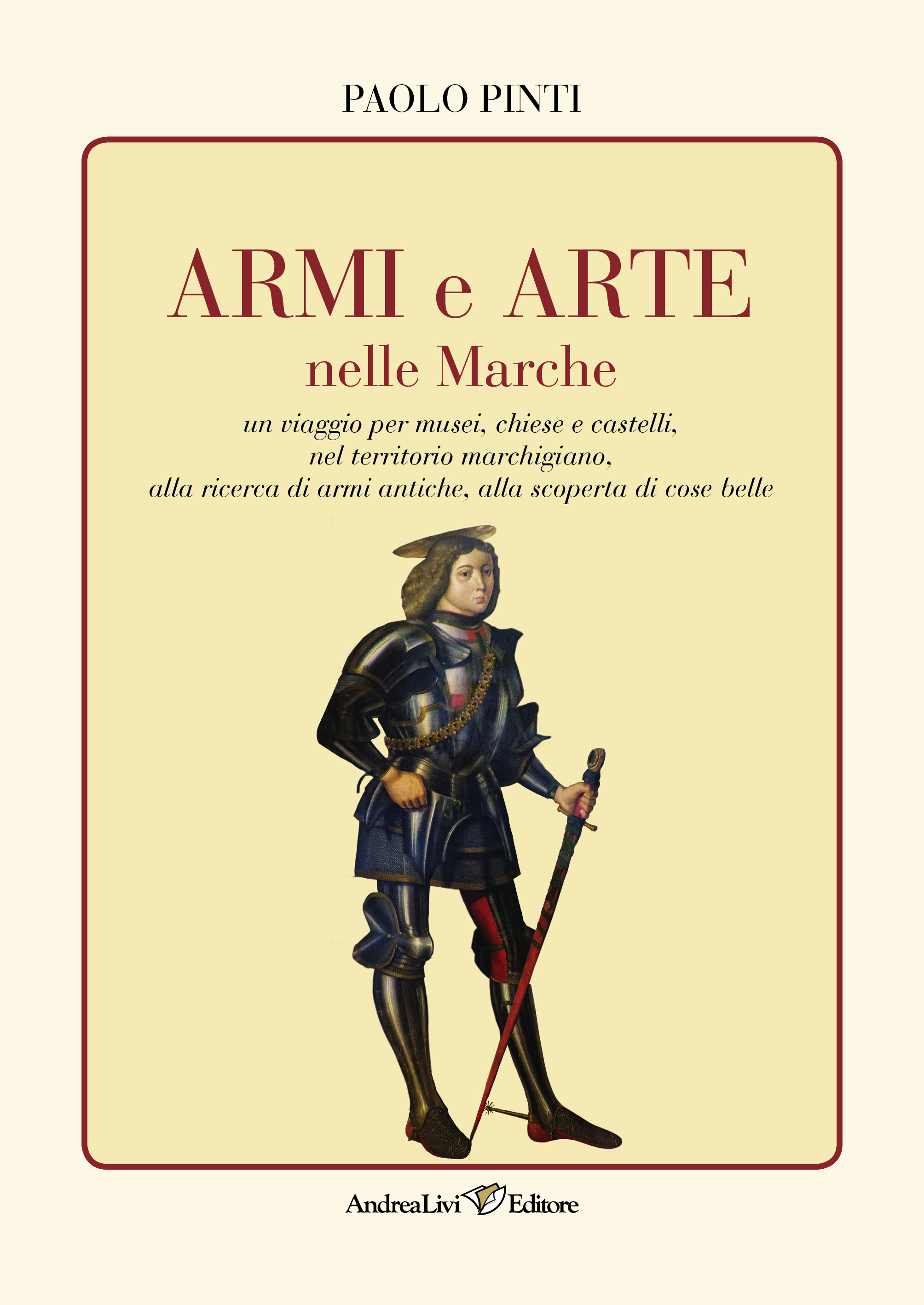 Armi e arte nelle Marche
