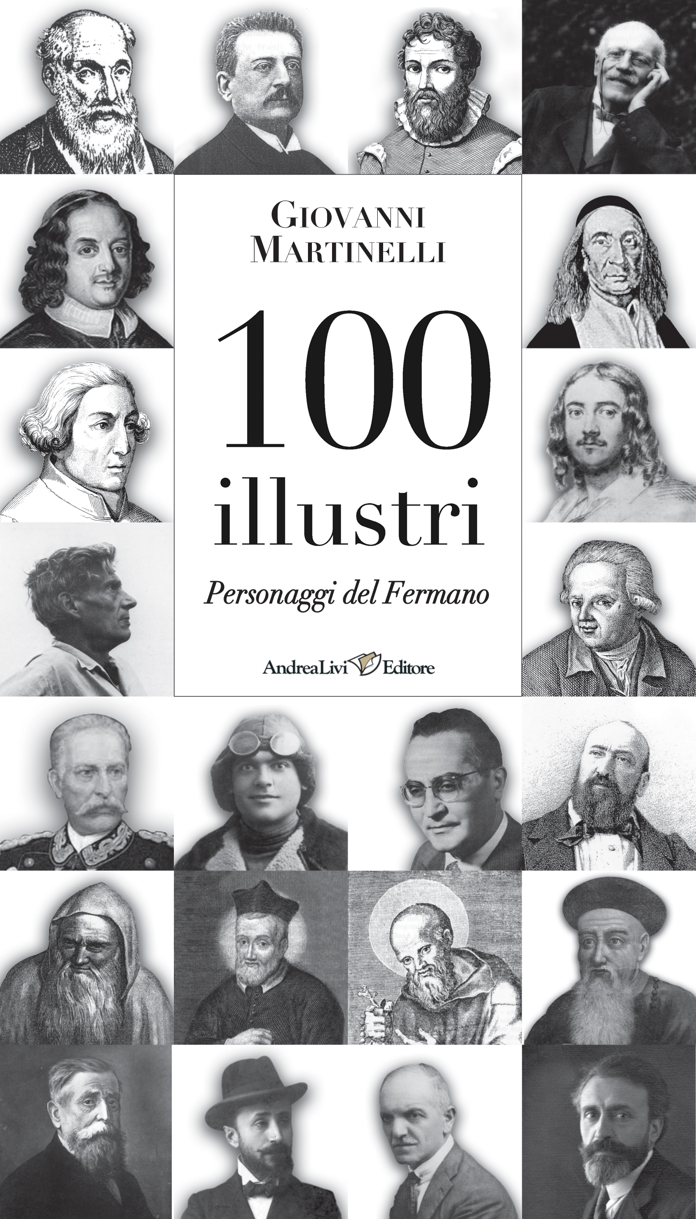 100 illustri personaggi del Fermano