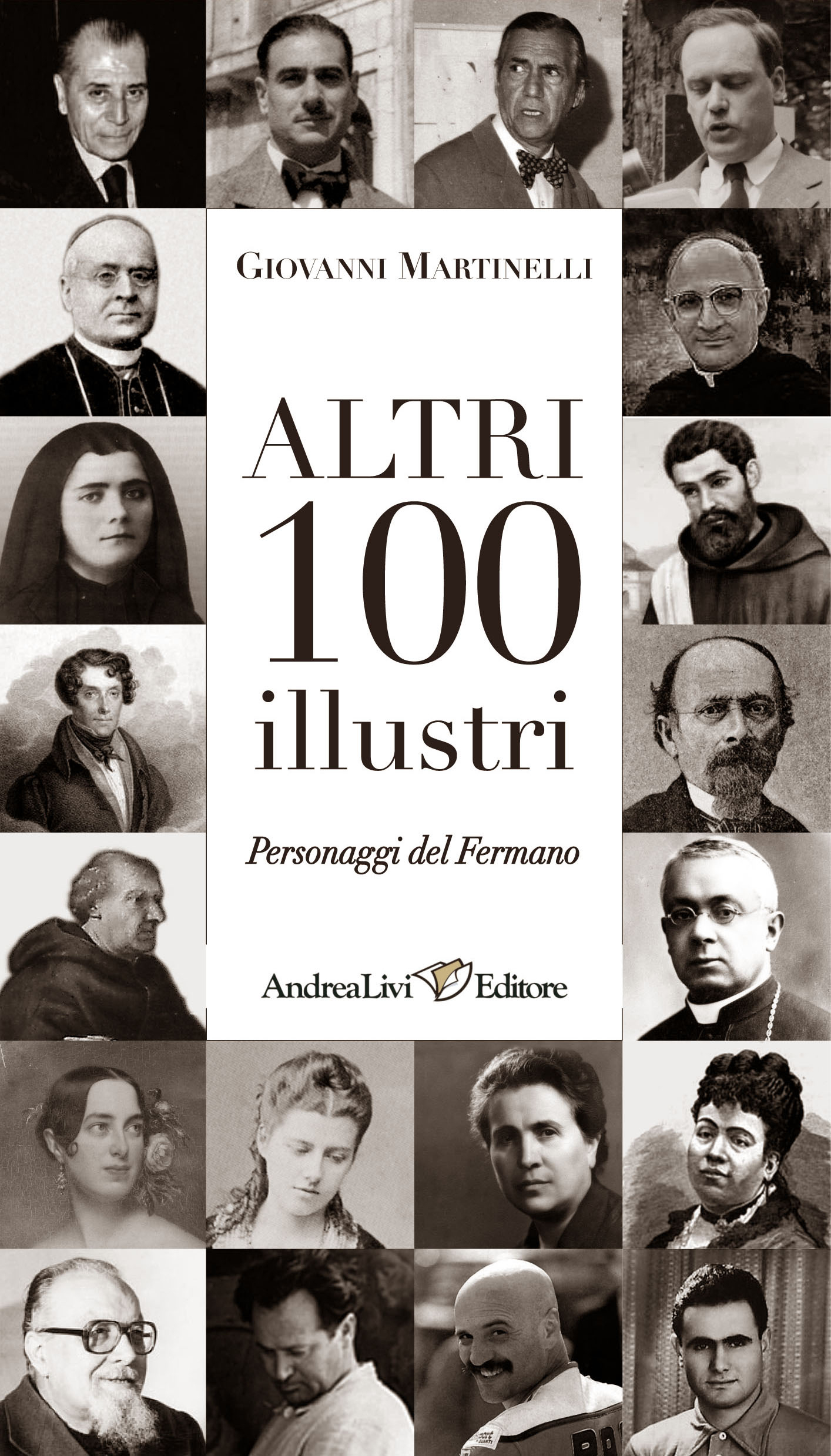 Altri 100 illustri personaggi del Fermano